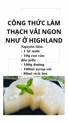 CÔNG THỨC LÀM THẠCH VẢI NGON NHƯ Ở HIGHLAND