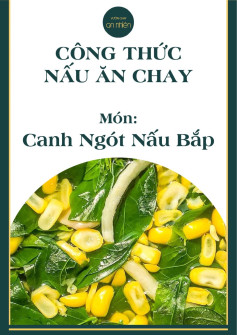 Công thức nấu ăn chay: món canh ngót nấu bắp