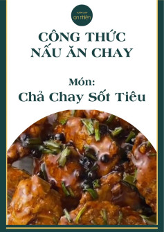 công thức nấu ăn chay món chả chay sốt tiêu