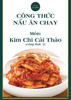 Công thức nấu ăn chay món: kim chi cải thảo