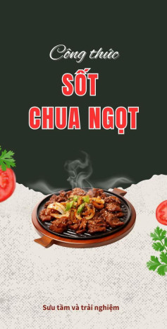 Công thức sốt chua ngọt: sốt chua ngọt tương ớt, Sốt chua ngọt với me, sốt chua ngọt kiểu thái.