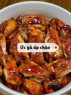 công thức ức gà áp chảo