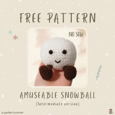 ❄️Free NO SEW Amuseable Snowball Pattern ❄️