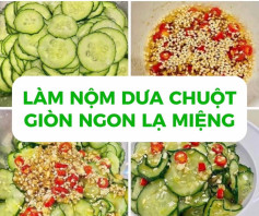 làm nộm dưa chuột giòn ngon lạ miệng