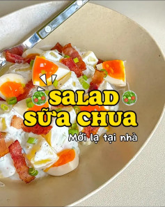 Làm Salad Sữa Chua Mới Lạ Tại Nhà