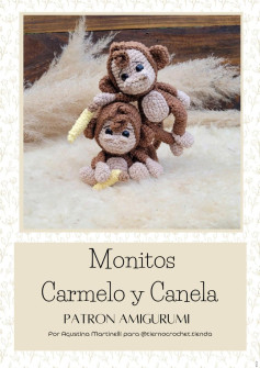 Monitos Carmelo y Canela patron amigurumi Por Agustina