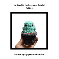 no sew sid the succulent crochet pattern