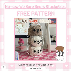 No-Sew We Bare Bears Stackables FREE PATTERN 🧸˚ ｡ ༘♡ ⋆𝚂𝚑𝚊𝚛𝚎𝚜 𝚊𝚛𝚎 𝚑𝚒𝚐𝚑𝚕𝚢 𝚊𝚙𝚙𝚛𝚎𝚌𝚒𝚊𝚝𝚎𝚍 ༘♡ ⋆｡˚