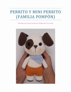 PERRITO Y MINI PERRITO (FAMILIA POMPÓN) Diseñado por Susana De Rivero/Amigurumi art crochet