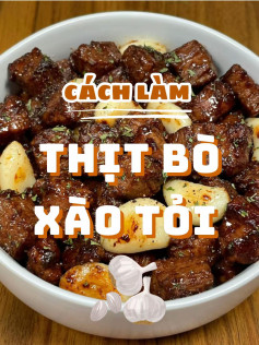 Thịt bò xào tỏi