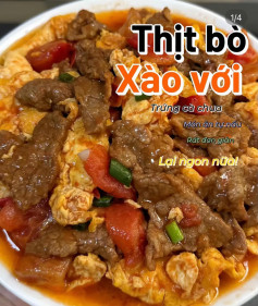 thịt bò xào với trứng cà chua