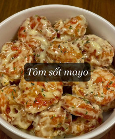 tôm sốt mayo Làm tôm sốt ăn với cơm nóng là hết bài #cooking #food