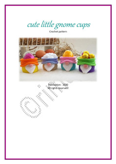 cute little gnome cups Crochet pattern