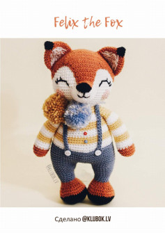 Felix the Fox with overalls crochet pattern