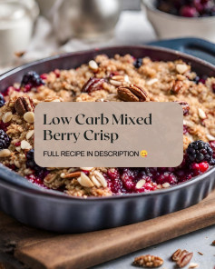 LOW CARB MIXED BERRY CRISP 😋