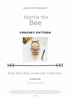 Myrtle the Bee CROCHET PATTERN