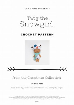 Twig the Snowgirl crochet pattern