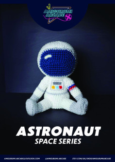 ASTRONAUT SPACE SERIES AMIGURUMI