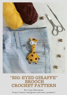 “BIG-EYED GIRAFFE” BROOCH CROCHET PATTERN