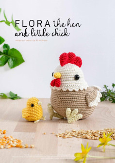 FLORA the hen and little chick amigurumi pattern