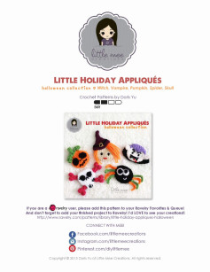 Little Holiday Appliqués halloween Collection : Witch, Vampire, Pumpkin, Spider, Skull Crochet Patterns