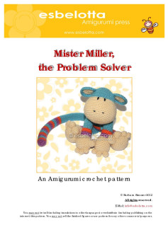 Mister Miller, the Problem Solver An Amigurumi crochet pattern