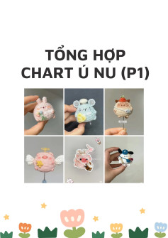 tổng hợp chart ú nú, heo trà sữa trân châu, pocchaco ú nụ, heo thiên thần, mào xiêm ú nụ, thỏ cầm hoa, chuột đầu bếp.