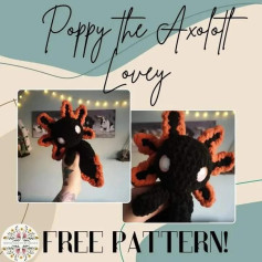 poppy the axolotl lovey free pattern