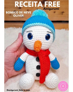 *RECEITA FREE*BONECO DE NEVE OLIVER DE AMIGURUMI _ 18cmPADRÃO DA ARTESÃ MARI TREVISAN