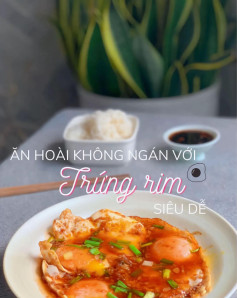 Ăn hoài không ngán với trứng rim siêu dễ