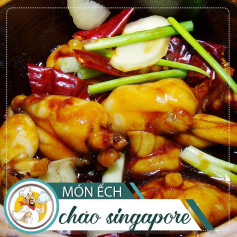 CHÁO ẾCH SINGAPORE