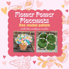 flower power placemacs free crochet pattern 🌷SPRING IS SPRINGING 🤩