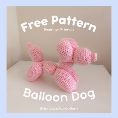 Free Crochet Pattern - Balloon Dog 🐕🎈