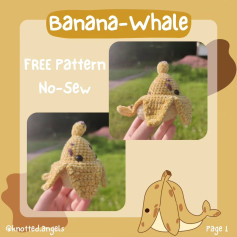 FREE pattern alert🚨🎉 this no-sew banana-whale is super quick to make!