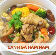 công thức nấu món canh gà hầm nấm