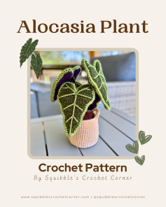 Crochet Alocasia Plant Pattern
