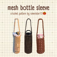 Crochet Pattern: Mesh Bottle Sleeves