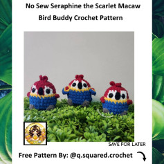 Crochet Pattern: No-Sew Scarlet Macaw Bird Buddy