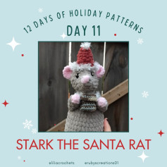Crochet Pattern: Stark the Santa Rat