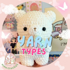 Crochet Teddy Bear Yarn Types Chart