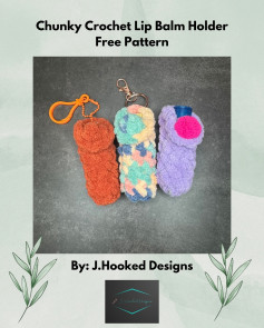 Free Chunky Crochet Lip Balm Holder Pattern