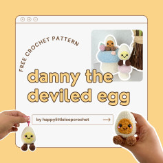 Free Crochet Pattern: Danny the Deviled Egg Amigurumi