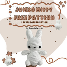 Free Crochet Pattern: Jumbo Miffy