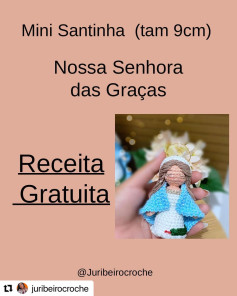 Grátis: Gráfico de crochê da Mini Santinha Nossa Senhora das Graças (9cm)