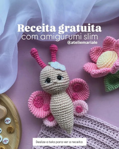 Grátis: Padrão Amigurumi Borboleta Slim