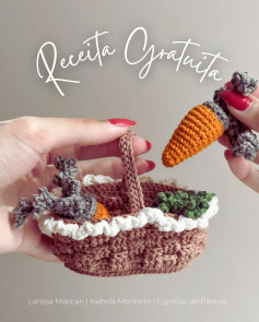 Grátis: Padrão de crochê de cestinha de Páscoa com cenouras