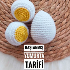HAŞLANMIŞ YUMURTA AMİGURUMİ TARİFİ