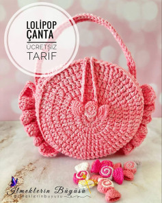 LOLLİPOP ÇANTA ÜCRETSİZ ÖRGÜ TARİFİ