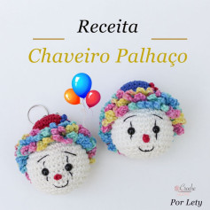 Receita de chaveiro amigurumi palhaço colorido