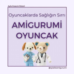 Amigurumi Oyuncak Şeması